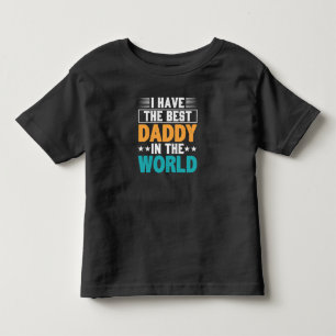 Camiseta Eu tenho o melhor Pai do mundo Toddler