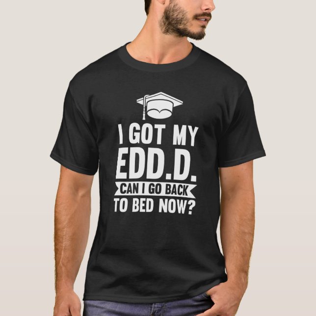 Camiseta Eu Tenho O Meu Edd D Posso Voltar Para A Cama Agor (Frente)
