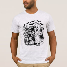 Camiseta Eu tenho pessoas fantasma o ano todo