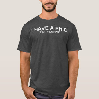Camiseta Eu tenho PHD