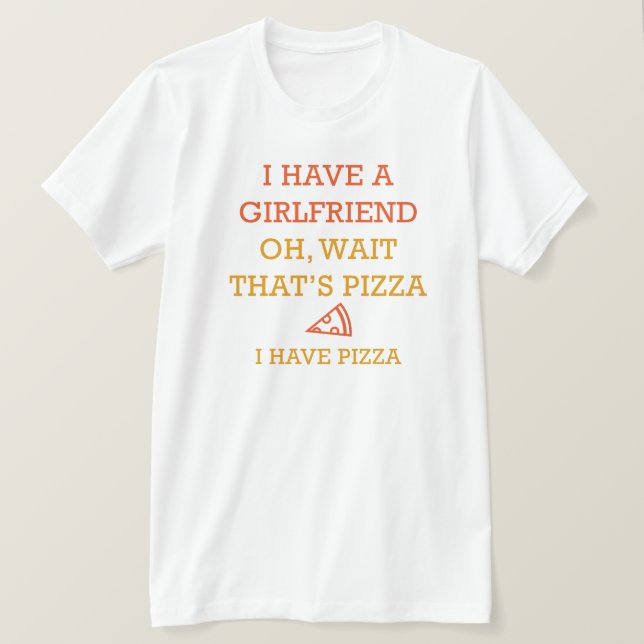 Camiseta Eu Tenho Pizza (Frente do Design)