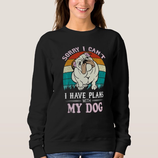 Camiseta Eu Tenho Planos Com Meu Buldogue Inglês (Frente)
