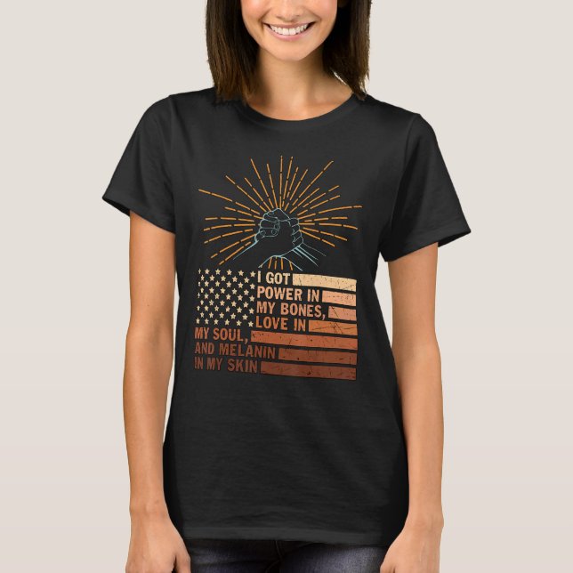 Camiseta Eu Tenho Poder No Amor Dos Meus Ossos Na Minha Alm (Frente)