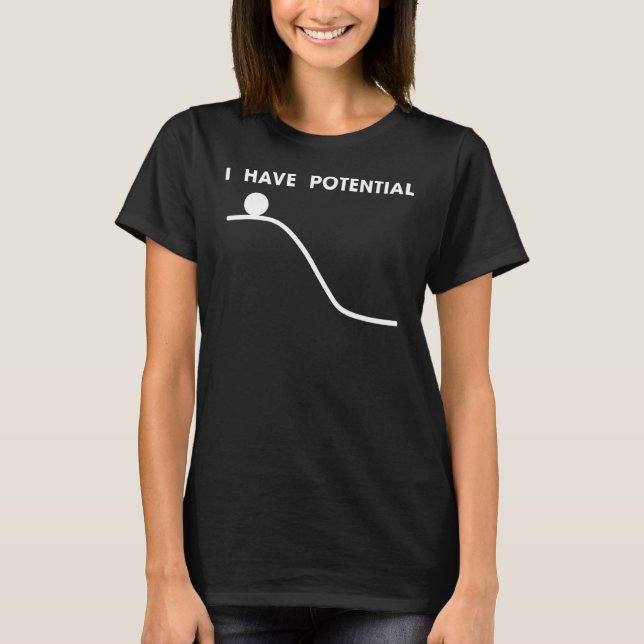 Camiseta Eu Tenho Potencial Energia Física (Frente)