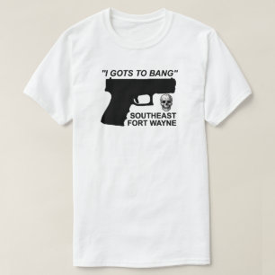 Camiseta Eu Tenho que Dar um Bang 