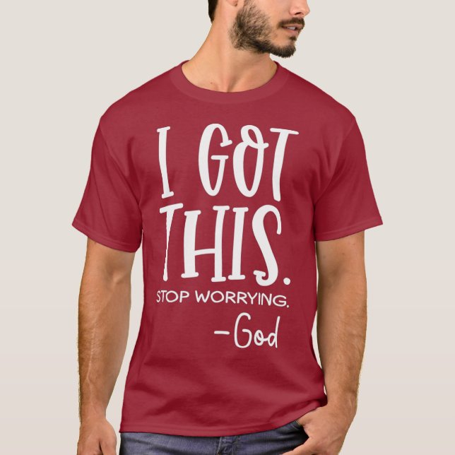 Camiseta Eu tenho que parar de me preocupar (Frente)