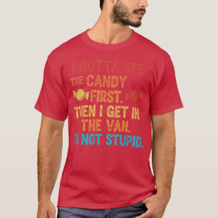 Camiseta Eu tenho que ver os doces primeiro Sarcastic Hallo