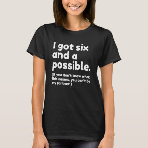 Camiseta Eu tenho seis e um possível jogo de cartas engraça
