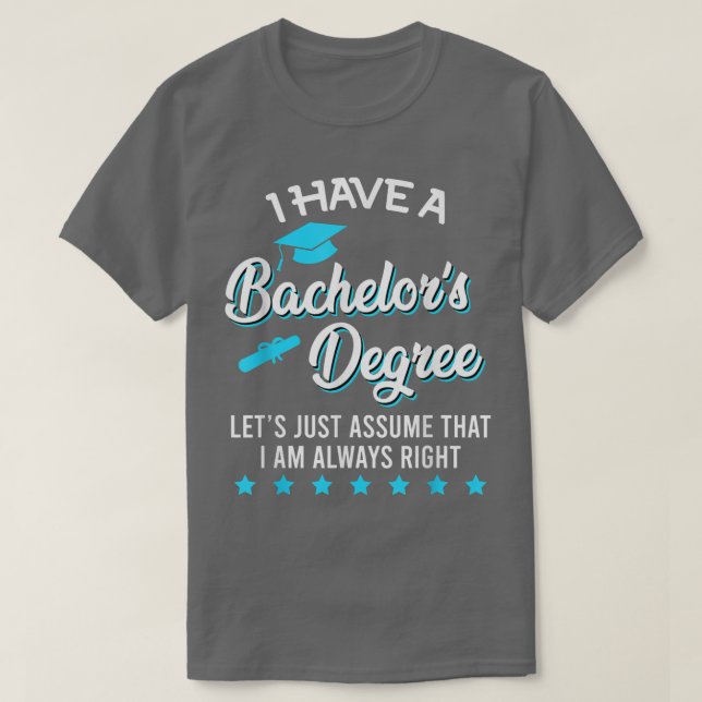 Camiseta Eu Tenho Solteiro Grau E Bachel Sempre Certo (Frente do Design)