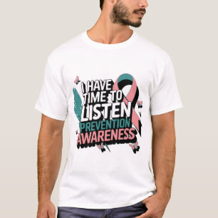 Camiseta Eu tenho tempo para ouvir conscientização sobre pr