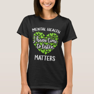 Camiseta Eu Tenho Tempo Para Ouvir Conscientização sobre Sa