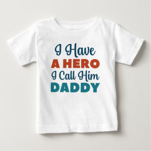 Camiseta Eu Tenho Um Herói A Quem Chamo De Papai