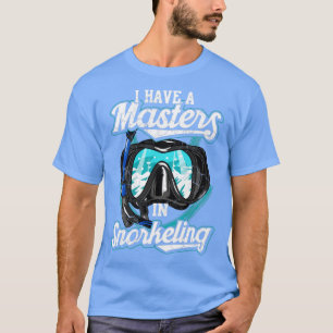 Camiseta Eu Tenho Um Mestre Em Snorkeling Snorkel Scuba Div