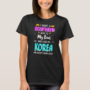 Camiseta Eu Tenho Um Namorado Que É Meu Bias Kpop Coreano M