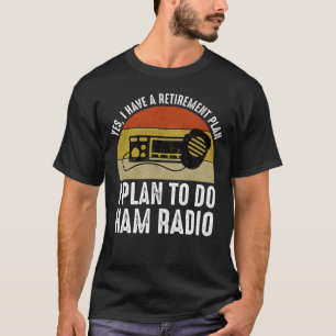 Camiseta Eu Tenho Um Plano De Reforma - Eu Planejo Fazer O