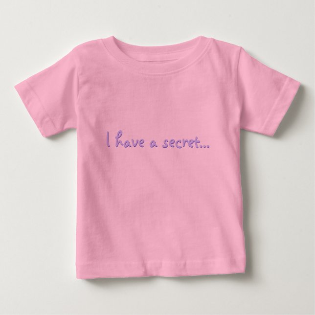Camiseta Eu tenho um segredo... (Frente)