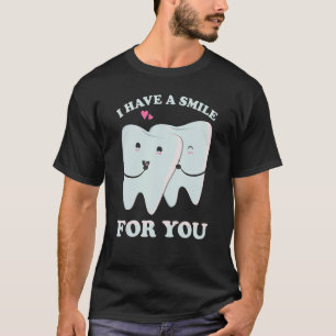 Camiseta Eu Tenho Um Sorriso Para Você Auxiliar de Dentis