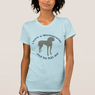 Camiseta Eu Tenho Um Weimaraner