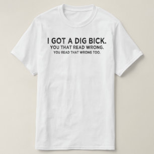 Camiseta eu tenho uma Confusão de Bick