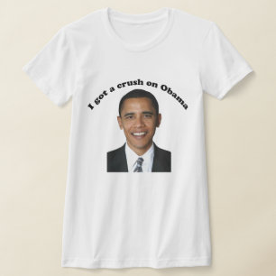 Camiseta Eu Tenho Uma Esmagada Por Obama Girl