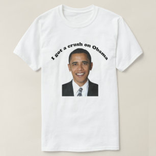 Camiseta Eu Tenho Uma Esmagada Por Obama Girl