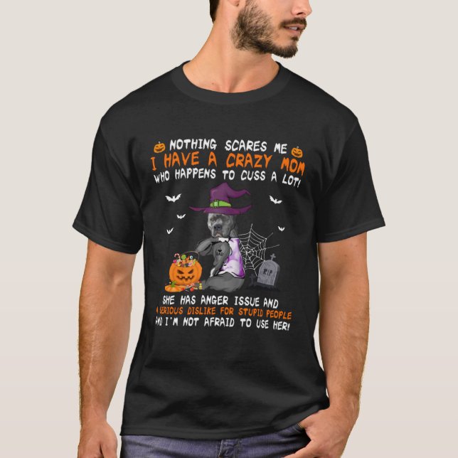 Camiseta Eu Tenho Uma Mãe Louca Pit Tog Witeen (Frente)