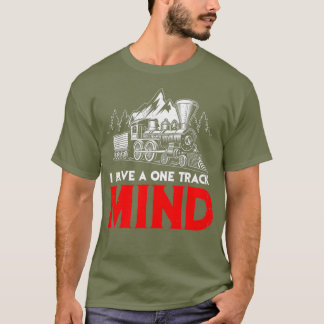 Camiseta Eu tenho uma mente única para presentes para um tr
