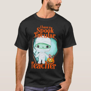 Camiseta Eu tenho uma pequena múmia com um professor Espeta