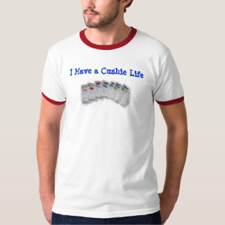 Camiseta Eu tenho uma vida de Cushie