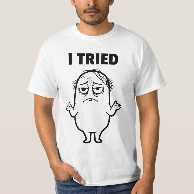 CAMISETA EU TENTEI (Frente)