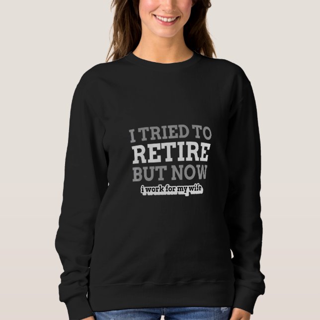 Camiseta Eu Tentei Me Aposentar Agora Eu Trabalho Para A Mi (Frente)