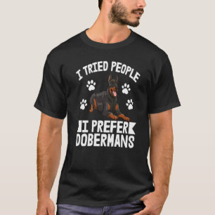 Camiseta Eu Tentei Pessoas Eu Prefiro Doberman Mulheres Pão