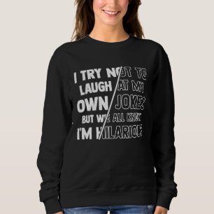 Camiseta Eu Tento Não Rir Das Minhas Próprias Piadas Mas So