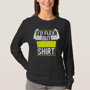 Camiseta Eu teria Flex Biceps Muscle Lifting