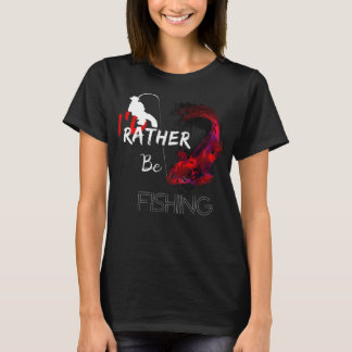 Camiseta Eu Teria Preferencialmentes De Pescar O Pescarista