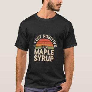 Camiseta Eu Testo Positivo Para Panquecas De Breakfast De X