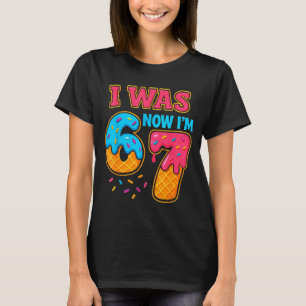 Camiseta Eu tinha 6 anos agora eu tenho 7 67 Seis Sete Meme