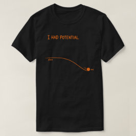 Camiseta Eu Tinha Potencial Engraçado Sarcástico Minimalist
