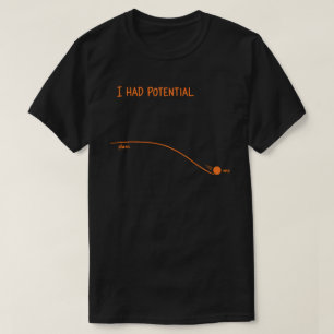 Camiseta Eu Tinha Potencial Engraçado Sarcástico Minimalist