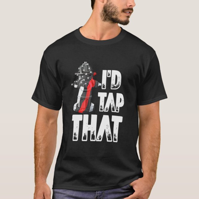 Camiseta Eu tocaria naquele bombeiro americano. (Frente)