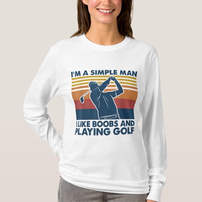 Camiseta Eu tocaria naquele tênis de golfe engraçado (Frente)