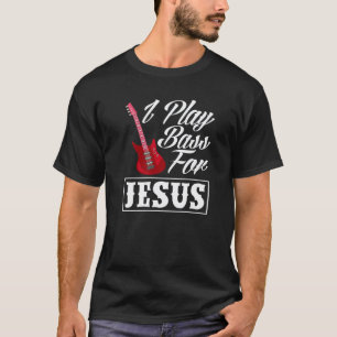 Camiseta Eu Toço Baixo Para Jesus Guitarra Baixo Cristão