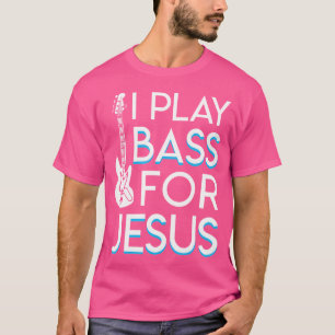 Camiseta Eu Toco Bass Jesus Cristão Bass Guitarra Dando Shi