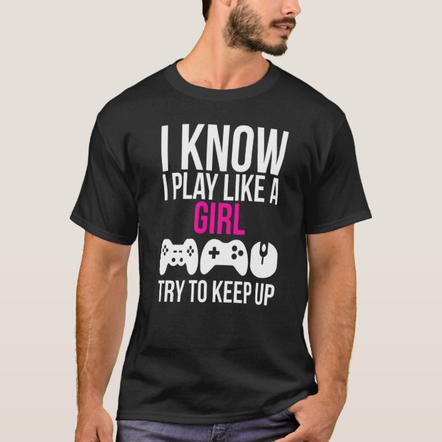 Camiseta Eu Toco Como Uma Garota Jogadora (Frente)