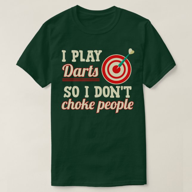 Camiseta Eu Toco Dardos Para Não Pegar Pessoas (Frente do Design)