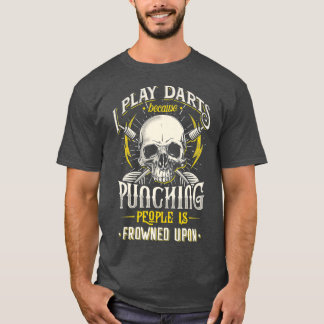 Camiseta Eu Toco Dardos Porque Punir Pessoas É Congelado