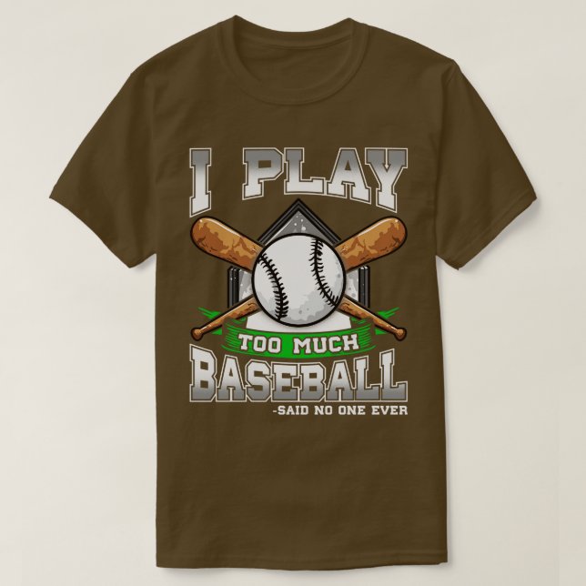 Camiseta Eu Toco Muito Baseball Que Nunca Disse Ninguém (Frente do Design)