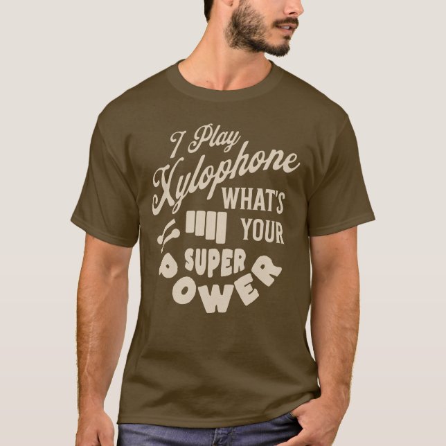 Camiseta Eu toco o Xylophone, qual é o seu superpoder? (Frente)