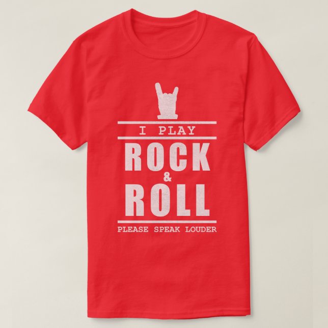 Camiseta Eu Toco Rock E Roll Por Favor Fale Mais Alto 1 (Frente do Design)