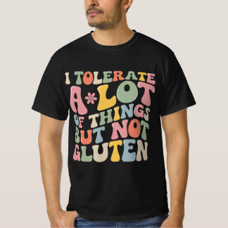 Camiseta Eu Tolero Muitas Coisas Mas Não Gluten